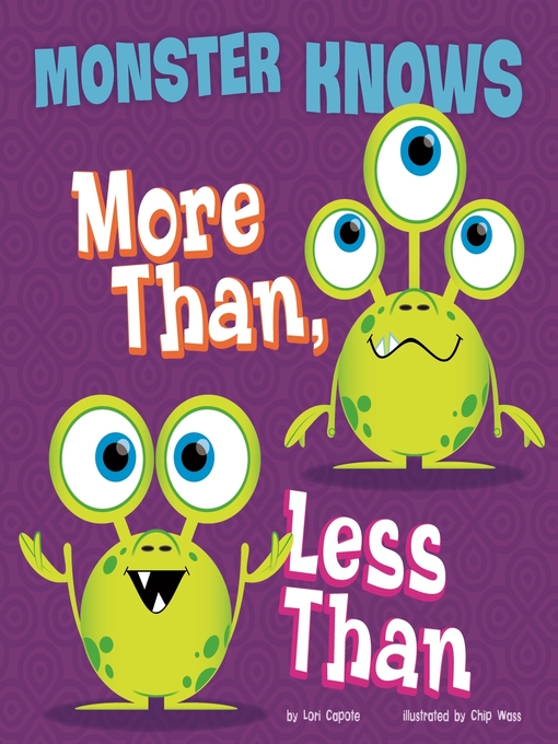 Title details for Monster Knows More Than, Less Than by Kirby Wass - Available